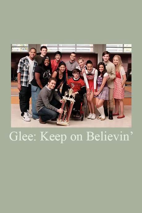 Glee: Keep on Believin’
